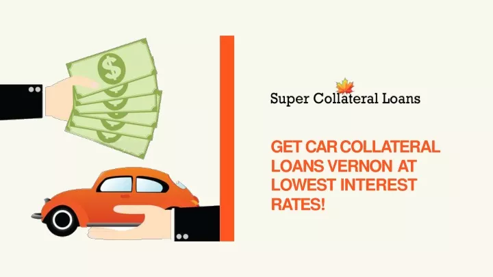 get car collateral loans vernon at lowest