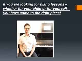 The easy way of taking online piano lessons la