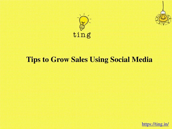 tips to grow sales using social media
