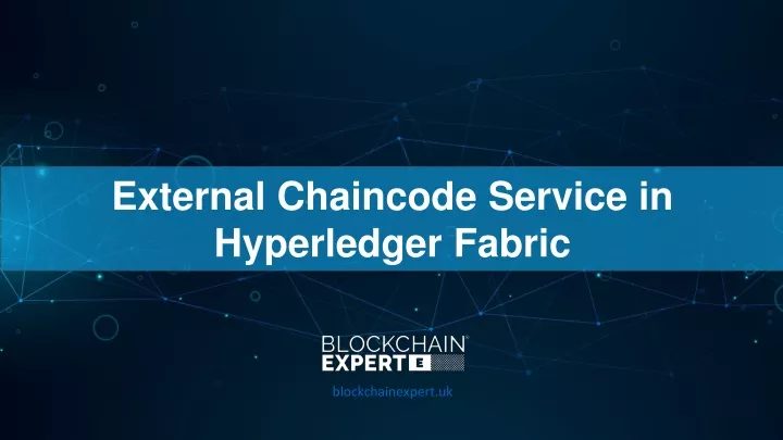 external chaincode service in hyperledger fabric