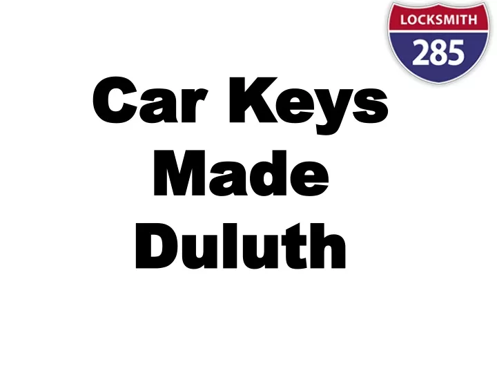 car keys made duluth