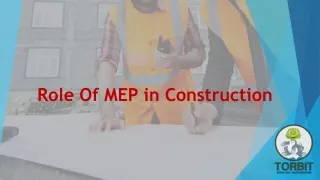 Role of MEP in Construction