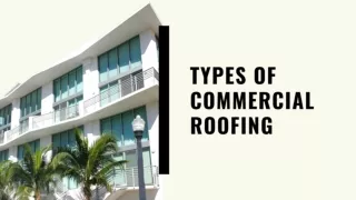 Types of Commercial Roofing - Allied Roofing