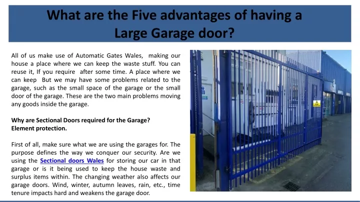 what are the five advantages of having a large garage door