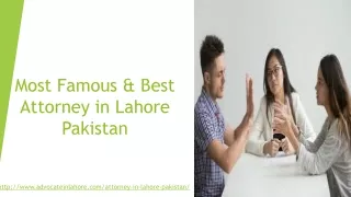 Best & Competent Attorney in Lahore : Having Professional Attorneys in Pakistan (2020)