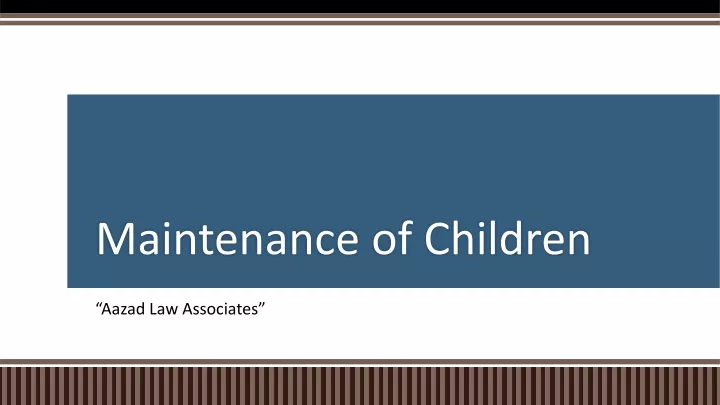 maintenance of children