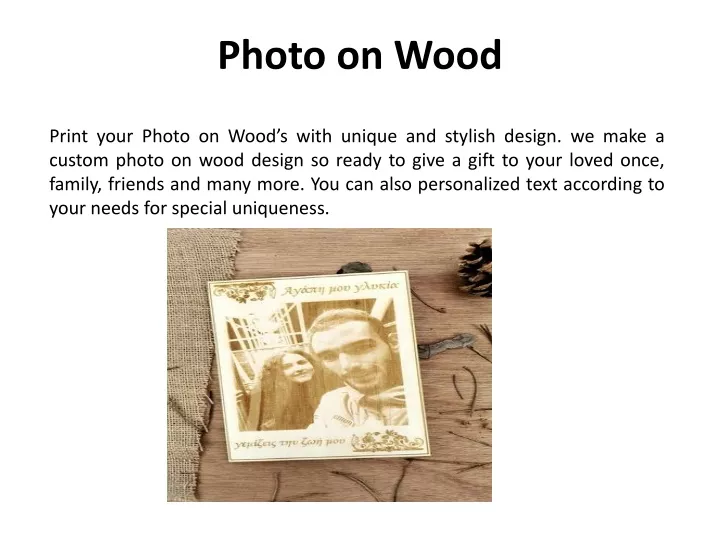photo on wood