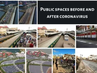 Public spaces before and after coronavirus