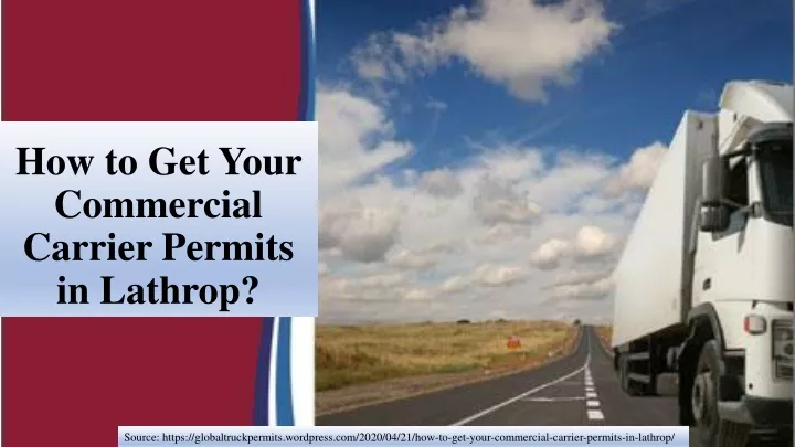 how to get your commercial carrier permits in lathrop