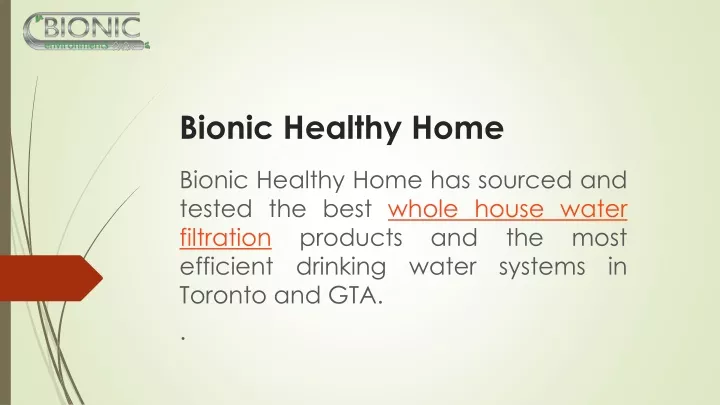 bionic healthy home