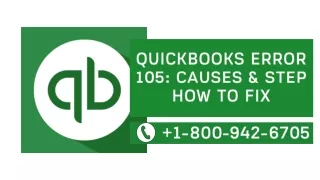 QuickBooks Error 105 Support:  1800-942-6705 By QB Experts