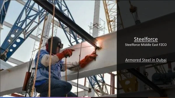 Steelforce - Armored Steel Supplier in Dubai