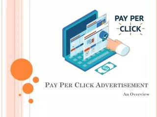 Pay per click (PPC) advertisement an Overview
