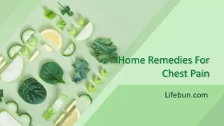 Home Remedies For Chest Pain