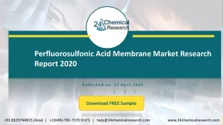 Perfluorosulfonic Acid Membrane Market Research Report 2020