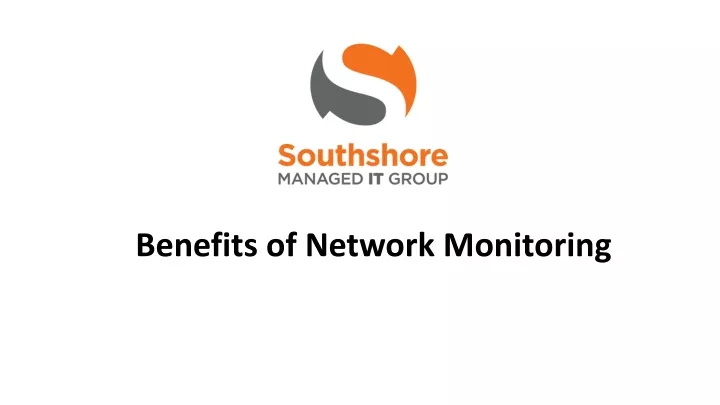 benefits of network monitoring