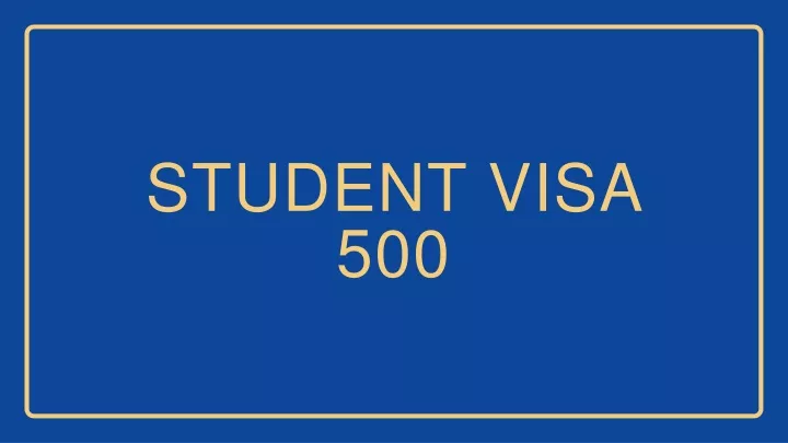 student visa 500