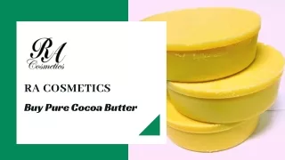 Buy Pure Cocoa Butter | RA Cosmetics