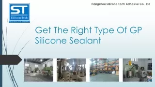 get t he r ight t ype o f gp silicone s ealant