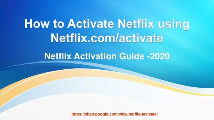 how to activate netflix using netflix com activate