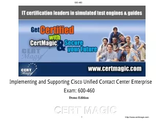 Administering Cisco Unified Contact Center Enterprise Exam 600-460 Pass Guarantee
