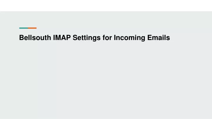 bellsouth imap settings for incoming emails