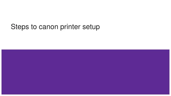 steps to canon printer setup