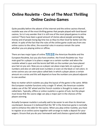 Online Roulette - One of The Most Thrilling Online Casino Games