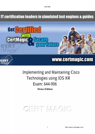 Implementing and Maintaining Cisco Technologies using IOS XR Exam 644-906 Pass Guarantee