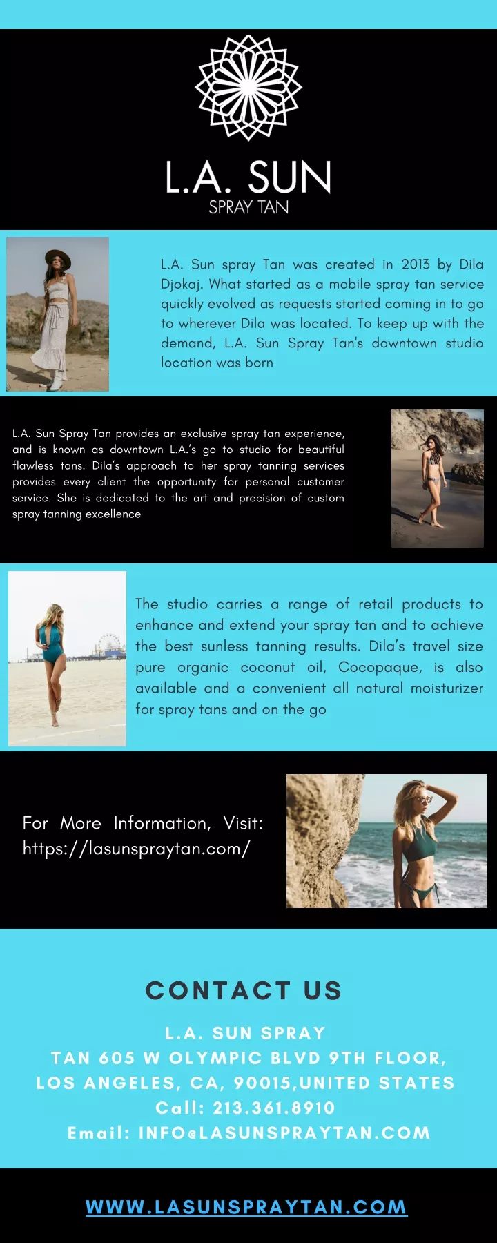 l a sun spray tan was created in 2013 by dila