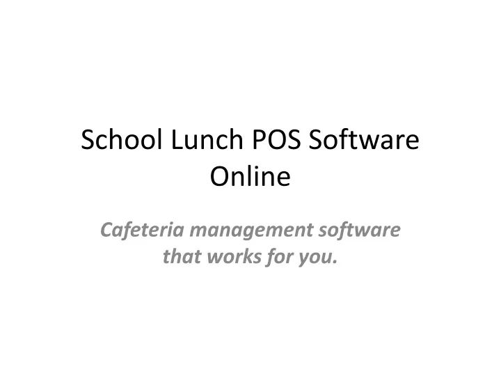 school lunch pos software online