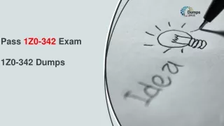 pass 1z0 342 exam 1z0 342 dumps