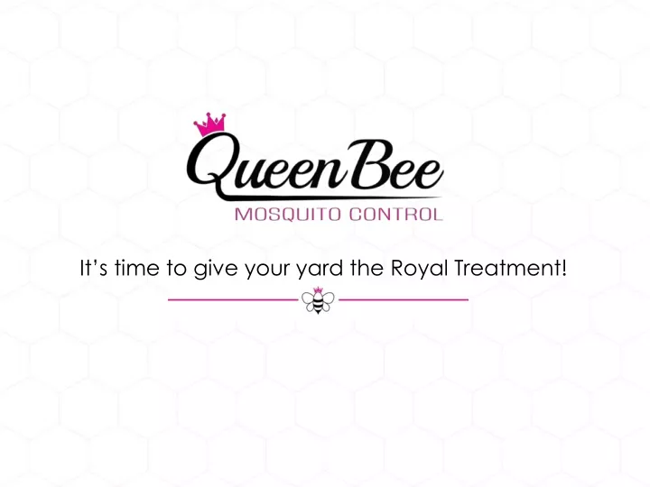 it s time to give your yard the royal treatment