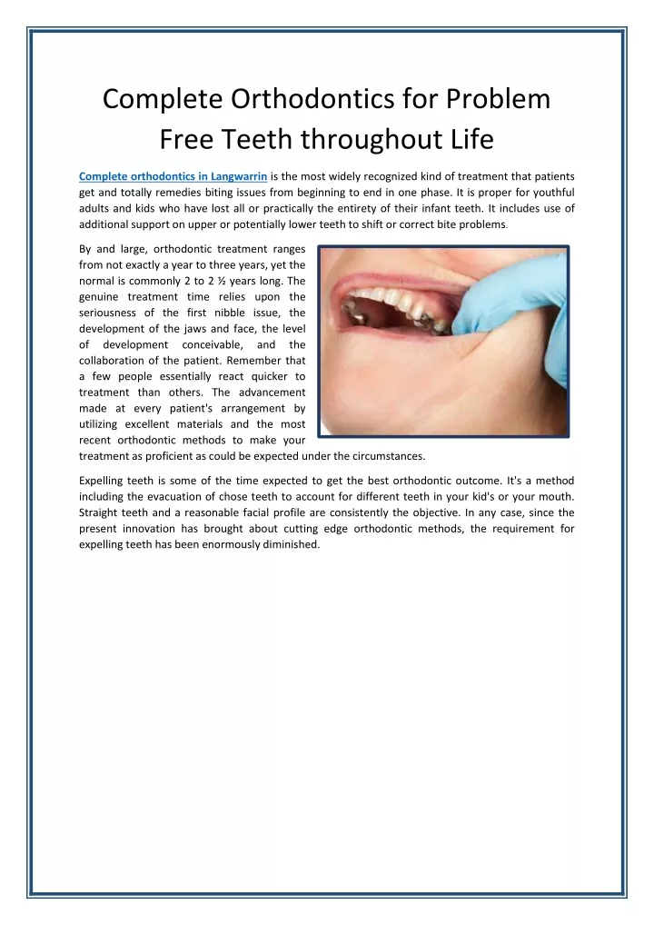 complete orthodontics for problem free teeth