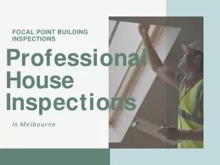 Professional House Inspections in Melbourne