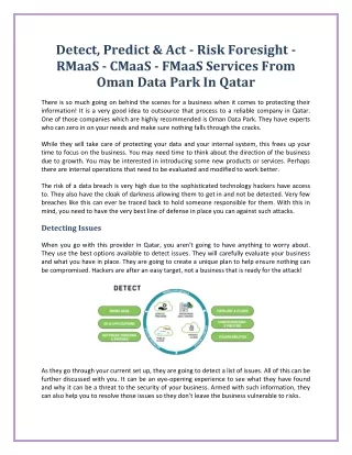 Detect, Predict & Act - Risk Foresight - RMaaS - CMaaS - FMaaS Services From Oman Data Park In Qatar