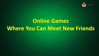 5 Online Games Where You Can Meet New Friends