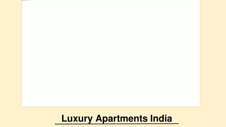 luxury apartments india