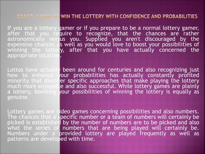 exactly how to win the lottery with confidence and probabilities