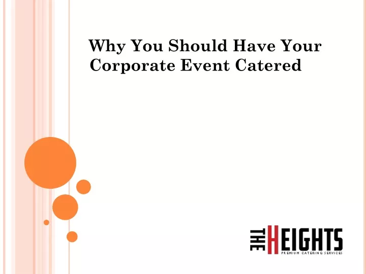 why you should have your corporate event catered