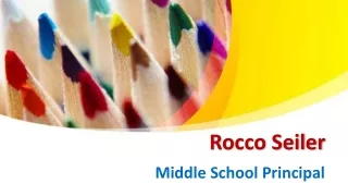 Rocco Seiler - Middle School Principal