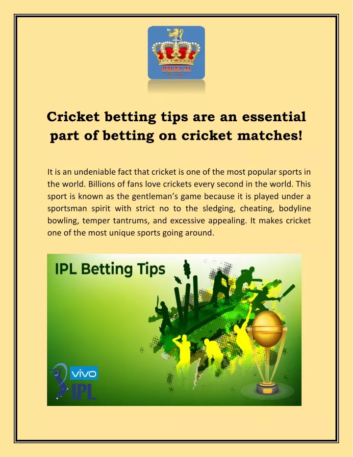 cricket betting tips are an essential part
