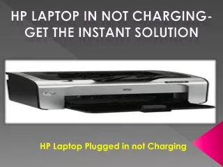 HP Laptop Plugged in Not Charging – Get the Instant Solution