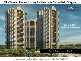 The Peaceful Homes - Luxury Residencies in Sector-70A, Gurgaon