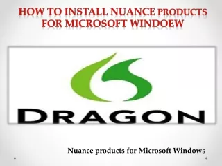 How to Install Nuance products for Microsoft Windows