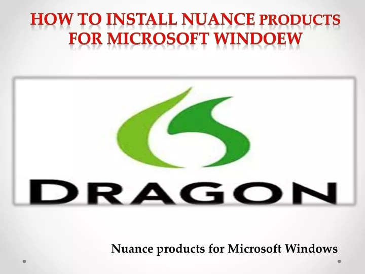how to install nuance products for microsoft