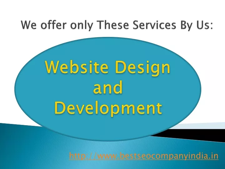 we offer only these services by us