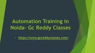 automation training in noida gc reddy classes