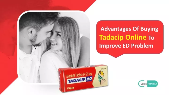 advantages of buying tadacip online to improve