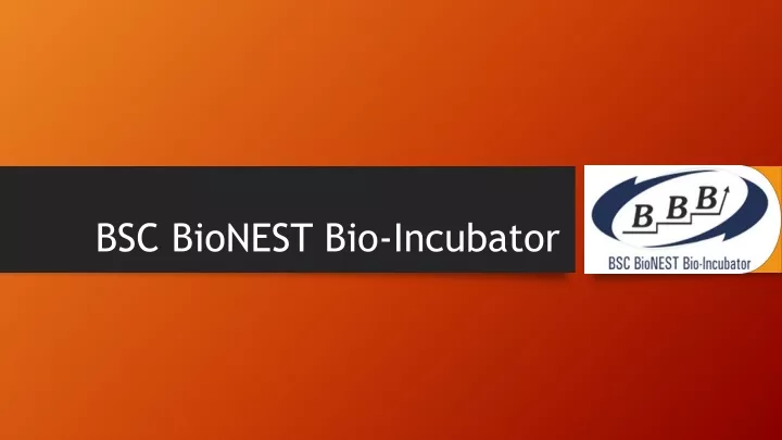 bsc bionest bio incubator